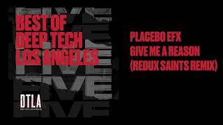 BEST OF DEEP TECH LOS ANGELES 5 YEARS: GIVE ME A REASON REMIX