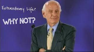 Live an Extraordinary Life | Jim Rohn