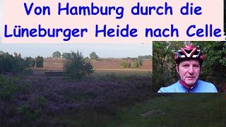 Von Hamburg durch die Lüneburger Heide nach Celle