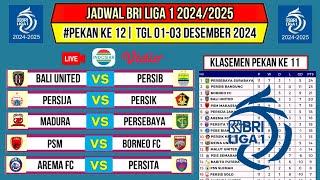 Jadwal Bri Liga 1 2024 Pekan ke 12~Bali United vs Persib~Klasemen Bri Liga 1 2024 Terbaru~Live