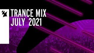 Armada Music Trance Mix - July 2021