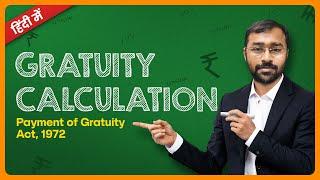 Latest Gratuity Calculation Formula | Payment of Gratuity Act, 1972 | Excel