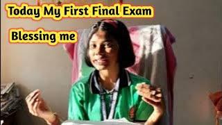 Today my first exam bless me/Saishree's final exam#Annual Exam