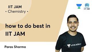 How to do Best in IIT JAM | IIT JAM | Let's Crack IIT JAM | Paras Sharma