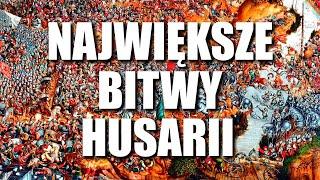 NAJWIĘKSZE BITWY HUSARII