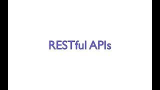 RESTful APIs