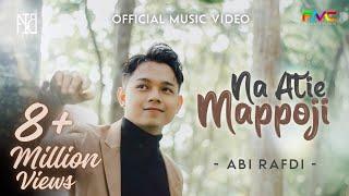 NA ATIE MAPPOJI - Abi Rafdi "Official Music Video" ||| Single Bugis Perdana Abi Rafdi