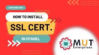 How to Configure SSL Certificate in Cpanel | CPANEL | MUT Enterprises | Best Hosting Services