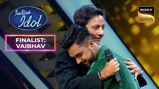 Vaibhav की गायकी सुन Sukhwinder Singh Ji ने लगाया उसे गले | Indian Idol 14 | Finalist: Vaibhav