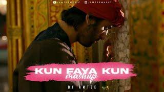 Kun Faya Kun Mashup | Amtee | A.R. Rahman, Javed Ali, Mohit Chauhan | Udd Ja Kaale Kanwan | Sajni Re