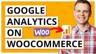 How To Install Google Analytics On WooCommerce