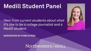 What it's Like to be a Student Journalist at Northwestern University Medill School