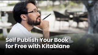 How to Self-Publish Your Book For Free with Kitablane FAQ's