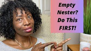 EMPTY NEST SADNESS: Tips for Empty Nesters Planning to Find a New Purpose in Life and Identity