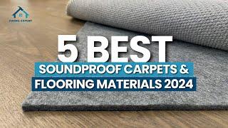 Top 5 Soundproof Carpets & Flooring Materials for 2024 | Fixing Expert