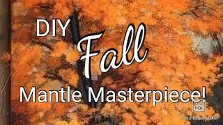 Fall Decor '24 /Art Meets Autumn:  Cozy  Mantle Makeover with DIY Charm!"