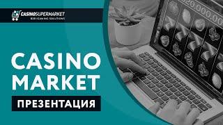 Casino Market: Онлайн Казино Под Ключ | Гемблинг-Софт | Презентация Компании