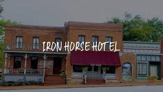 Iron Horse Hotel Review - Blackwater , United States of America