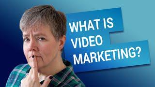 What is video marketing?