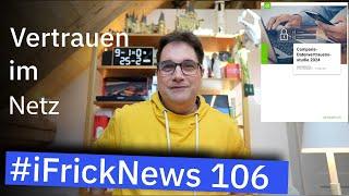 #iFrickNews 106: Vertrauen bei Dateneingabe im Netz; Twint sticht Apple Pay aus