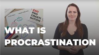 What is procrastination?