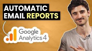 Schedule Email Reports in GA4 | Automatic reports in Google Analytics 4