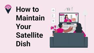 Caring for Your Satellite Dish: Maintenance Guide