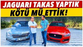 BU TAKAS BİZİ ÜZDÜ! (JAGUAR XE & SKODA SUPERB)