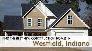 Westfield Indiana | Best New Construction Homes | James Cox |  F.C. Tucker Company