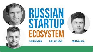 Russian Startup Ecosystem - Explained