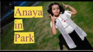 Anaya is Playing in Park | Vlog | Kids Playing | Park Video | Ayesha Gill Official