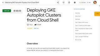 Deploying GKE Autopilot Clusters from Cloud Shell