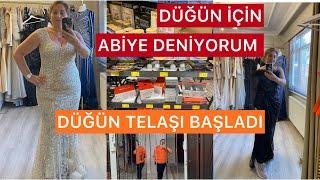 DÜĞÜN HAZIRLIĞI HIZLANDI⁉️ABİYE MODELLERİNİ DENEDİM⁉️ACİLEN KİLO VERMELİYİMELİF’le YOLLARA DÜŞTÜK⁉️