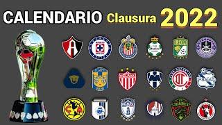 CALENDARIO COMPLETO de la LIGA MX para el TORNEO CLAUSURA 2022