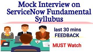 ServiceNow MOCK Interview on fundamental syllabus || #servicenow #skfacts #mock_interview