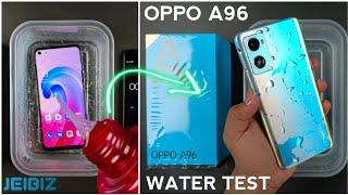 Oppo A96 Water Test  | Oppo A96 IPX4 water Resistant Test