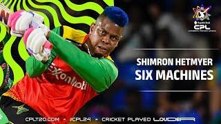 Shimron Hetmyer - Six machines