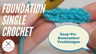 Foundation Single Crochet Tutorial #1: How to Foundation Single Crochet (FSC)