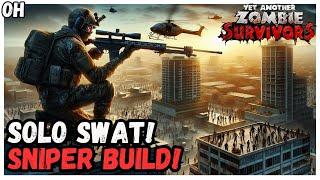 BIG DAMAGE! Sniper Swat! Yet Another Zombie Survivors!