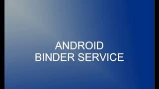 Android Bind Service