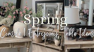 Spring Console Table Ideas || Spring Decorate With Me 2025 | Entryway Styling Ideas | New Decor