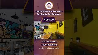 Se Vende Restaurante en La Zona Rosa San Salvador listo para funcionar $28,500 Tel +503 7299-8557