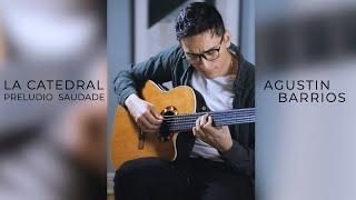 DAVID FUENTES plays LA CATEDRAL: 1. Preludio Saudade (by Agustin Barrios Mangore)