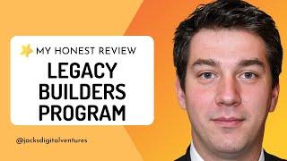 Legacy Builders Program Review - Master Resell Rights (MRR)