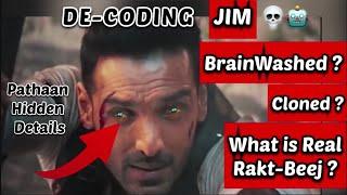 DECODING JIM | Where is Real RAKTBEEJ ? | Pathaan Hidden Details | Pathaan Future | YRFSPYUNIVERSE