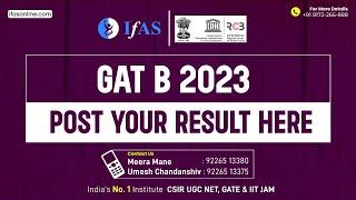 GAT-B | POST YOUR RESULT HERE