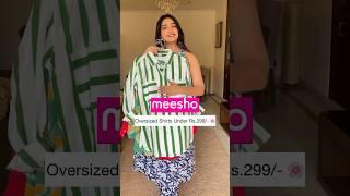 Meesho OverSized Shirts Under Rs.299/- ️@Meesho || Full Video Coming today at 4:00 pm