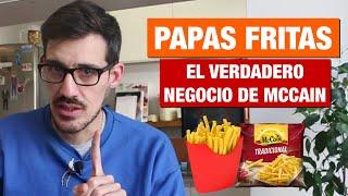 El verdadero negocio de McCain y las papas fritas congeladas │ #BIZELANEAS 98