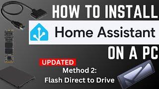 How to Install HomeAssistant OS Method 2 : Directly to Drive