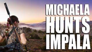 Michaela hunts Impala